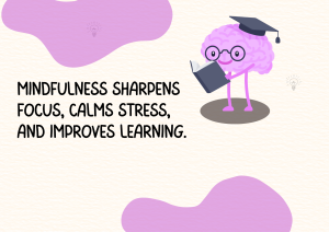 Mindfulness for studies