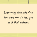 Express Dissatisfaction